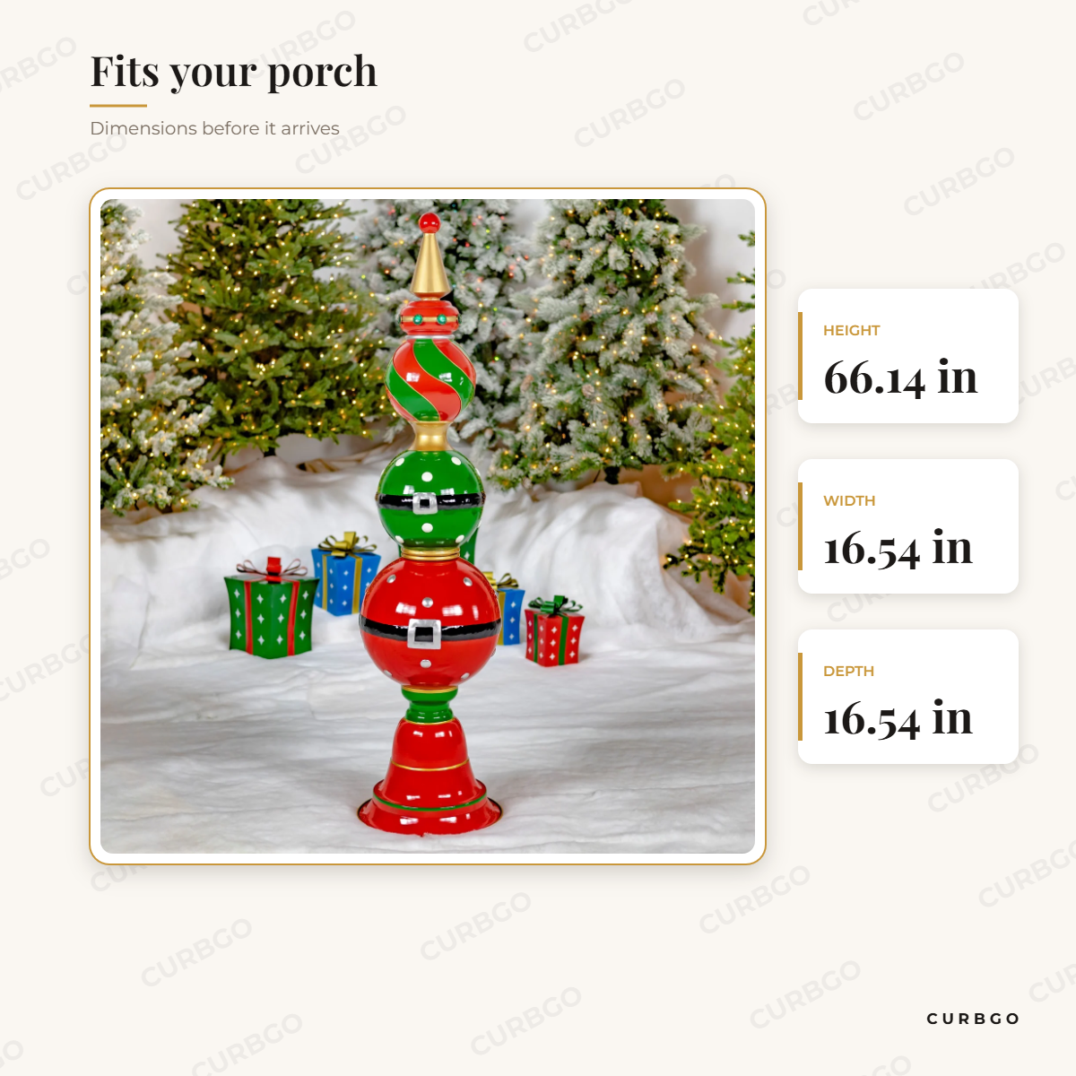 Santa Ornament Tower dimensions: 66.14 in H x 16.54 in W x 16.54 in D