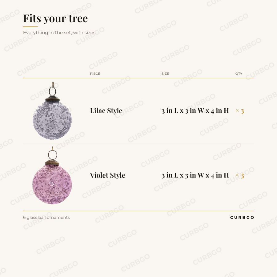 Distressed Purple Ornaments piece sizes: Lilac Style 3 in L x 3 in W x 4 in H (x3); Violet Style 3 in L x 3 in W x 4 in H (x3); 6 glass ball ornaments