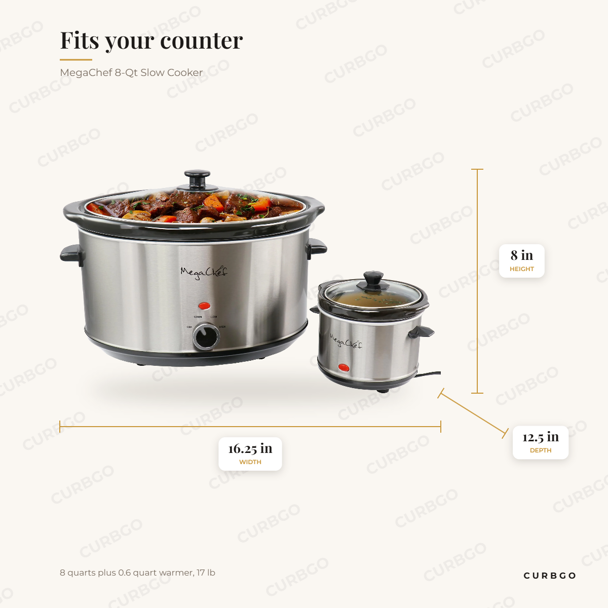 MegaChef 8-Qt Slow Cooker dimensions: 12.5 in wide, 8 in tall, 16.25 in deep, 8 quart capacity