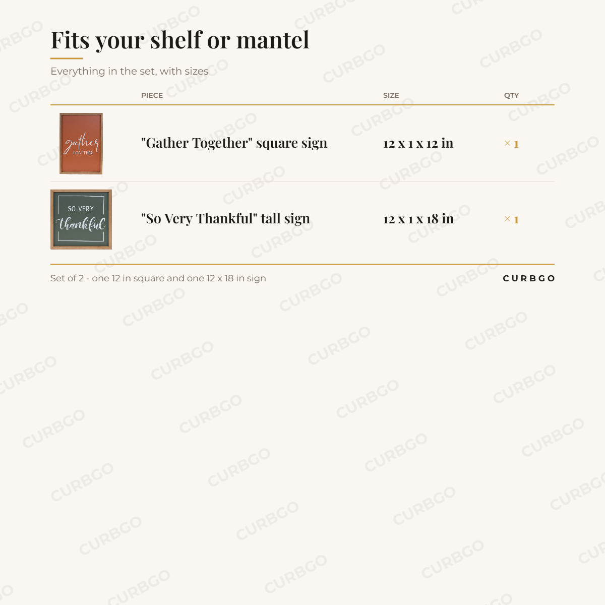 Gather and Thankful Signs dimensions: square sign 12 in L x 1 in D x 12 in H, tall sign 12 in L x 1 in D x 18 in H, set count 2 signs