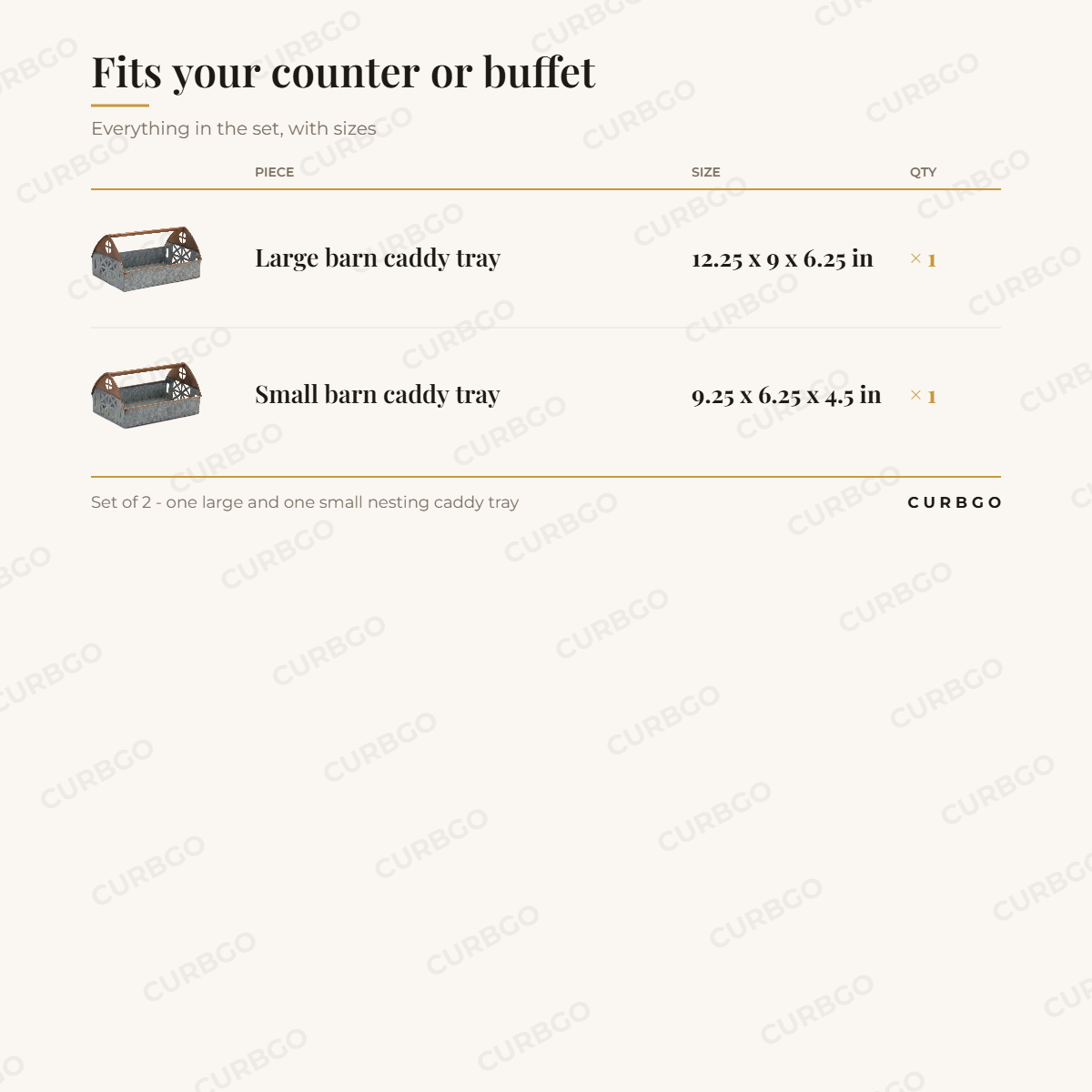 Barn Caddy Trays dimensions: large caddy 12.25 in L x 9 in W x 6.25 in H, small caddy 9.25 in L x 6.25 in W x 4.5 in H, set count 2 caddies
