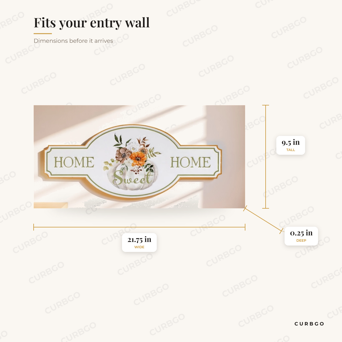 Home Sweet Home Sign dimensions: width 21.75 in, height 9.5 in, depth 0.25 in