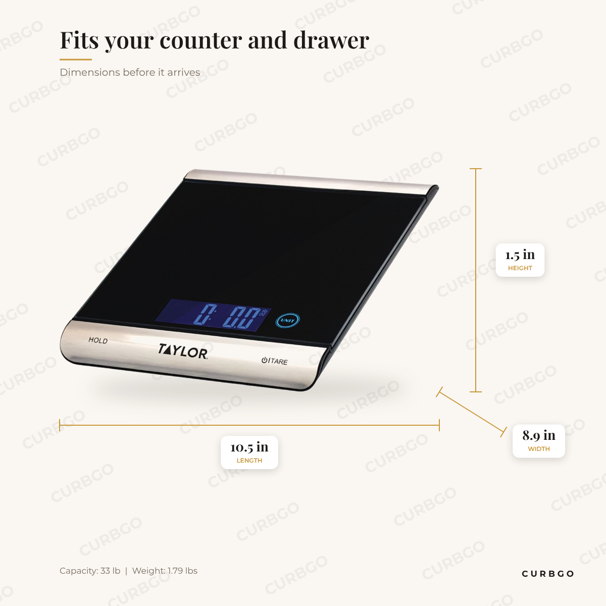 Taylor 33 lb digital kitchen scale dimensions: 10.5 in L x 8.9 in W x 1.5 in H