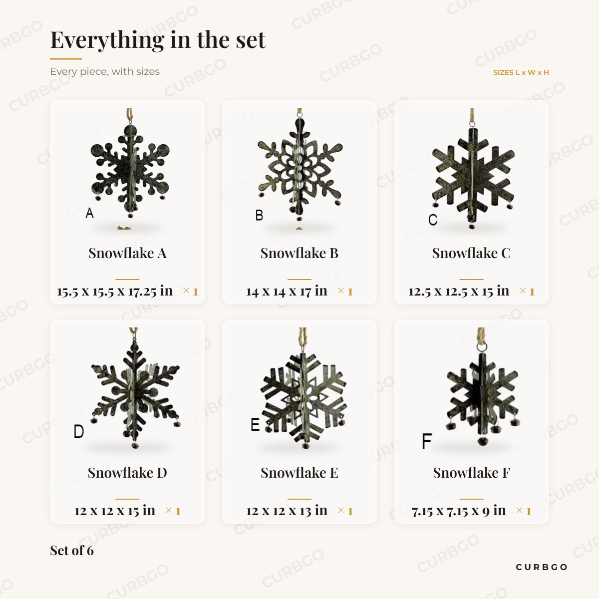 Galvanized Hanging Snowflakes piece sizes: snowflake A 15.5 x 15.5 x 17.25 in, snowflake B 14 x 14 x 17 in, snowflake C 12.5 x 12.5 x 15 in, snowflake D 12 x 12 x 15 in, snowflake E 12 x 12 x 13 in, snowflake F 7.15 x 7.15 x 9 in